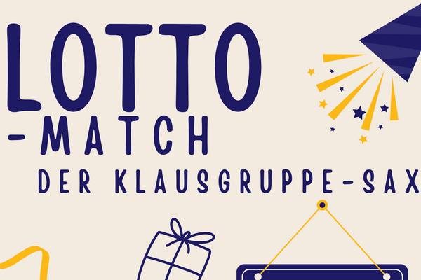 Lottomatch Klausgruppe Sax